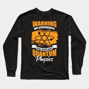 Quantum Physics Science Physicist Gift Long Sleeve T-Shirt